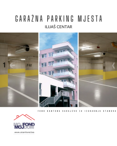 GARAŽNA MJESTA U PONUDI ILIJAŠ 